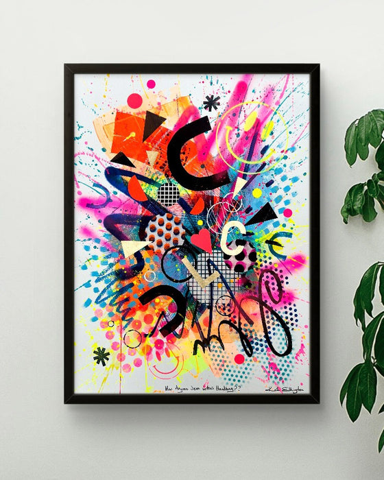 Black framed colourful, abstract, one-of-a-kind, original, hand-finished, personalised, fine-art print, known as a Personalised-Pimped-Up-Prints by artist Kate Elkington. Neon colours, smileys, geometric shapes, gold letters, expressive textures. Unique and affordable.